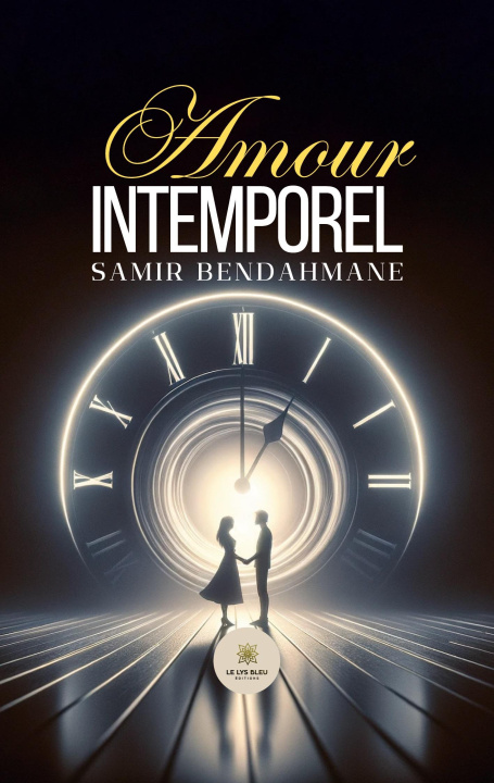 Knjiga AMOUR INTEMPOREL SAMIR BENDAHMANE