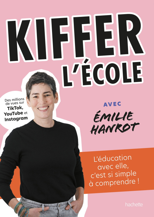 Libro Le guide pour kiffer l'école Émilie Hanrot