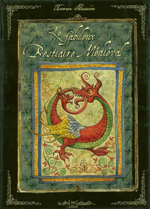 Книга Le fabuleux bestiaire médiéval Hussön