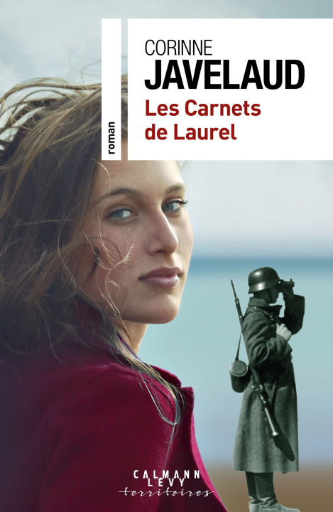 Knjiga Les Carnets de Laurel Corinne Javelaud