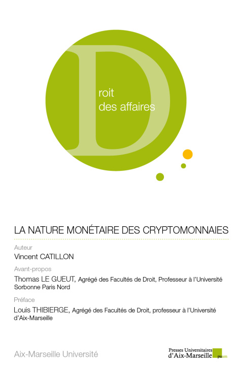 Knjiga La nature monétaire des cryptomonnaies CATILLON