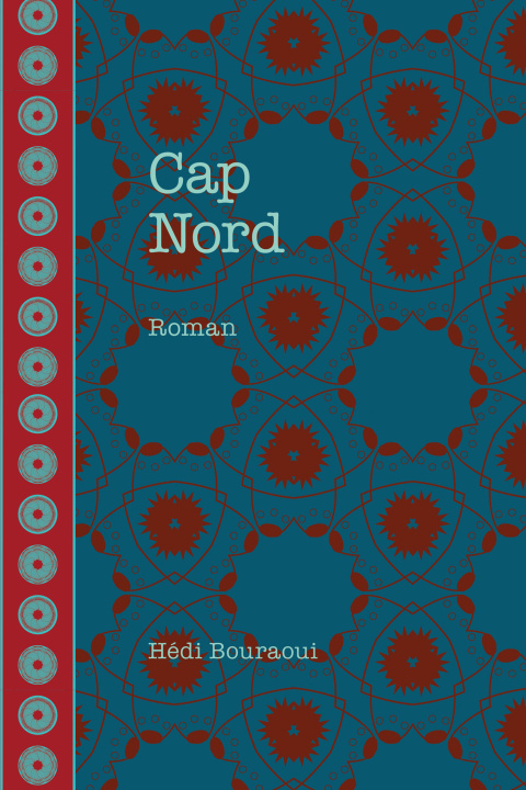 Buch Cap Nord Hédi Bouraoui