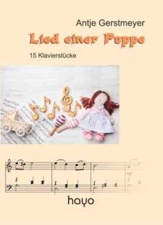 Knjiga Lied einer Puppe Antje Gerstmeyer