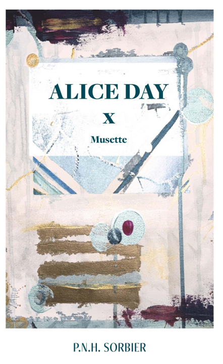 Knjiga ALICE DAY P. N. H. SORBIER