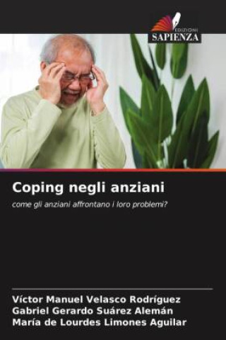 Knjiga Coping negli anziani Víctor Manuel Velasco Rodríguez
