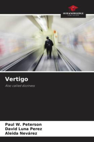 Knjiga Vertigo Paul W. Peterson