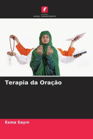 Libro Terapia da Oração Esma Sayin