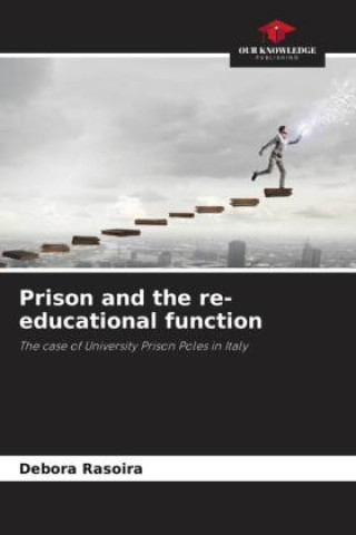 Knjiga Prison and the re-educational function Debora Rasoira