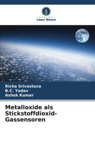 Knjiga Metalloxide als Stickstoffdioxid-Gassensoren Richa Srivastava
