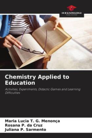 Libro Chemistry Applied to Education Maria Lucia T. G. Menonça