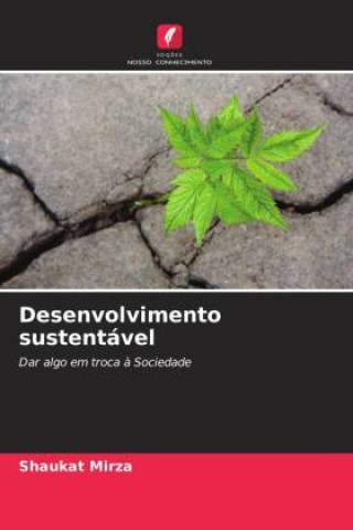 Knjiga Desenvolvimento sustentável Shaukat Mirza