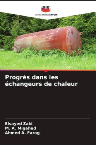 Knjiga Progrès dans les échangeurs de chaleur Elsayed Zaki