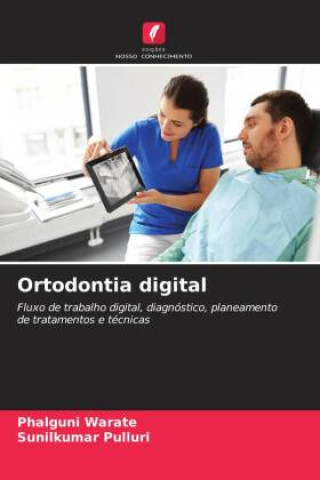 Buch Ortodontia digital Phalguni Warate