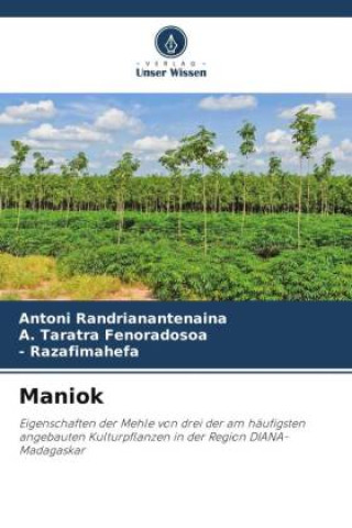 Buch Maniok Antoni Randrianantenaina