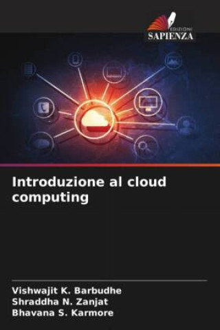 Knjiga Introduzione al cloud computing Vishwajit K. Barbudhe