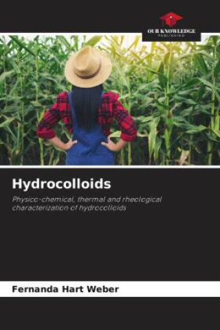 Книга Hydrocolloids Fernanda Hart Weber