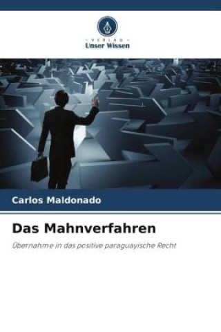 Buch Das Mahnverfahren Carlos Maldonado