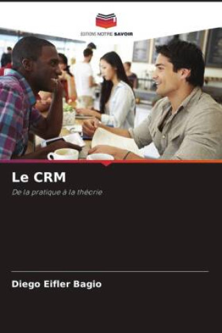Libro Le CRM Diego Eifler Bagio