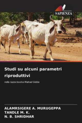 Kniha Studi su alcuni parametri riproduttivi ALAMRSIGERE A. MURUGEPPA