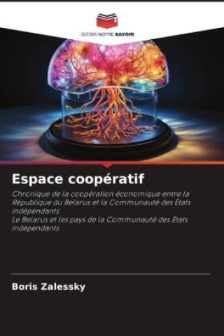 Knjiga Espace coopératif Boris Zalessky
