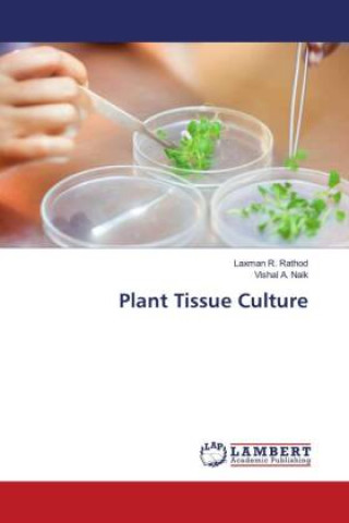 Książka Plant Tissue Culture Laxman R. Rathod