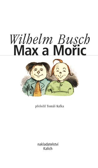 Kniha Max a Mořic Wilhelm Busch