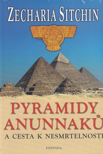 Könyv Pyramidy Anunnaků Zecharia Sitchin