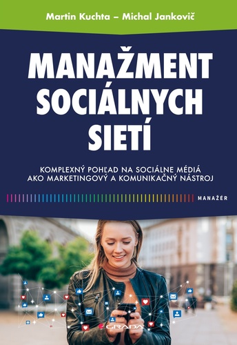 Kniha Manažment sociálnych sietí Martin Kuchta