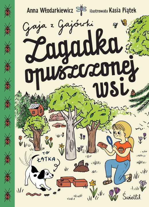 Libro Zagadka opuszczonej wsi. Gaja z Gajówki. Tom 2 Włodarkiewicz Anna