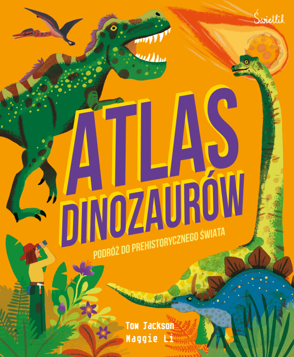 Βιβλίο Atlas Dinozaurów Jackson Tom