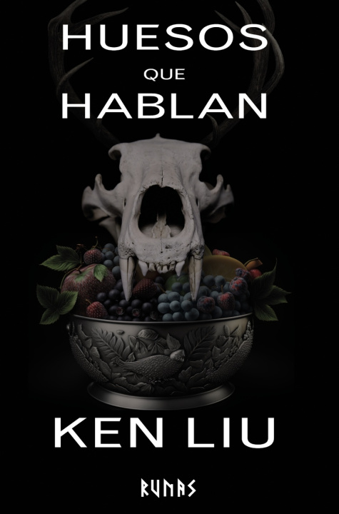 Boek Huesos que hablan Ken Liu