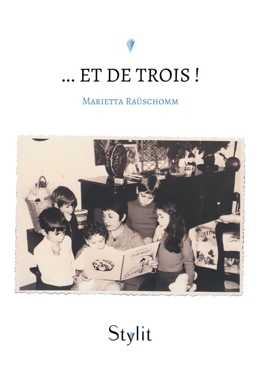 Knjiga ? et de Trois ! Marietta Rauschomm