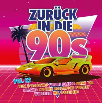 Audio Zurück In Die 90s Vol. 2 