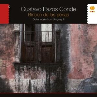 Zvok Rincon de las Penas - Guitar Works from Uruguay II Gustavo Pazos Conde