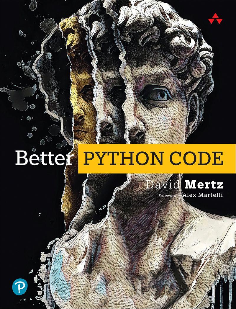 E-book Better Python Code David Mertz