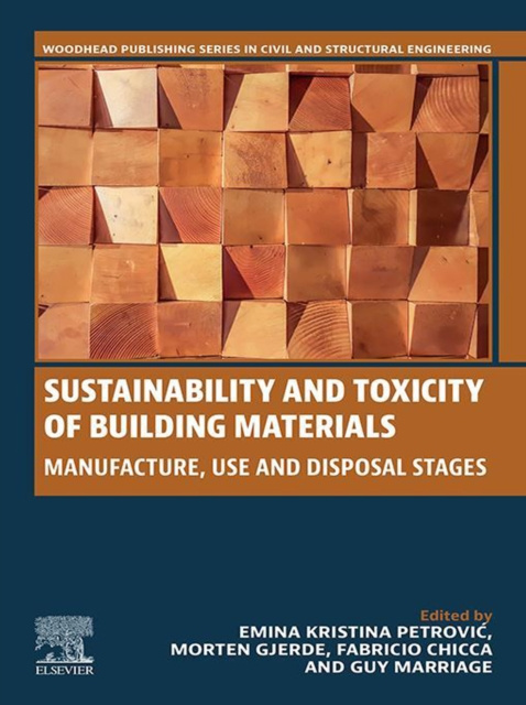 E-kniha Sustainability and Toxicity of Building Materials Emina K. Petrovic