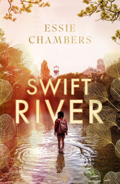 Book Swift River Essie J. Chambers