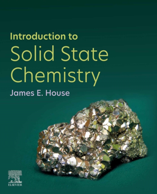 E-knjiga Introduction to Solid State Chemistry James E. House