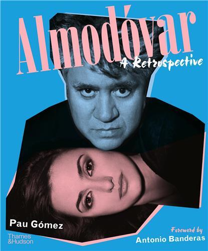 Kniha Almodovar: A Retrospective Pau Gomez