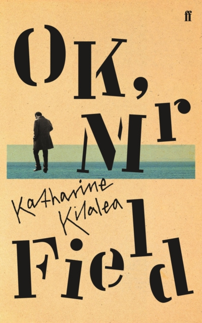 E-knjiga OK, Mr Field Katharine Kilalea