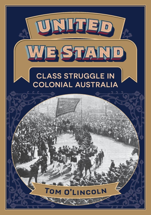 Book United We Stand Tom O'Lincoln