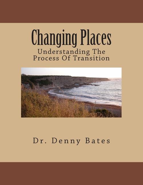 Knjiga Changing Places Denny Bates