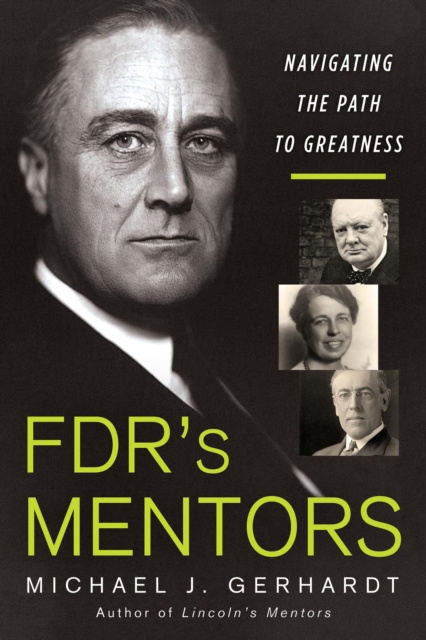 E-book FDR's Mentors Michael J. Gerhardt