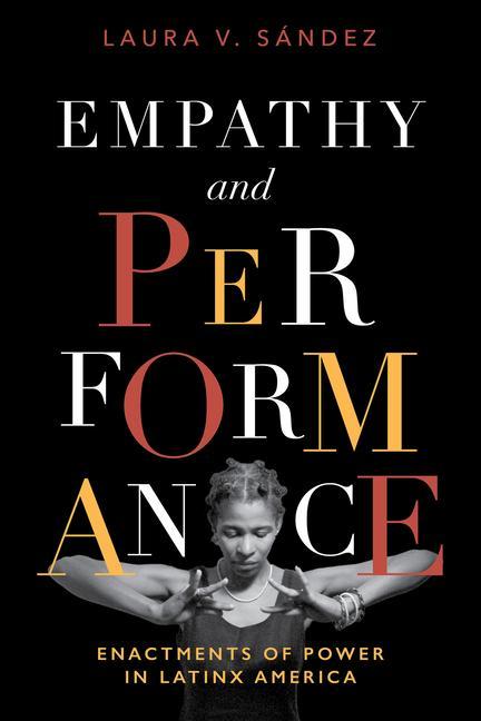 Knjiga Empathy and Performance Laura V. Sandez