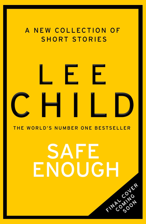 Könyv Safe Enough Lee Child