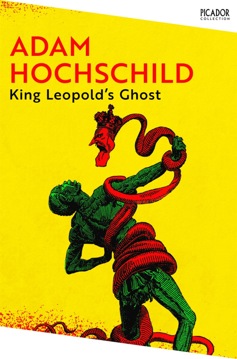 Книга King Leopold's Ghost Adam Hochschild