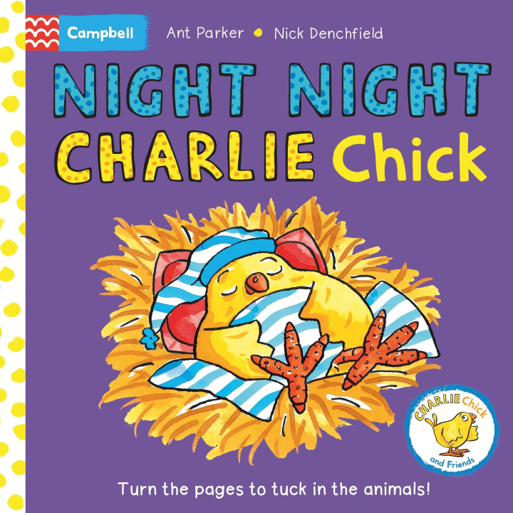 Book Night Night, Charlie Chick! Nick Denchfield