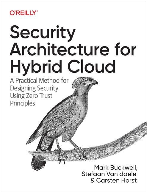 Kniha Security Architecture for Hybrid Cloud Stefaan van Daele