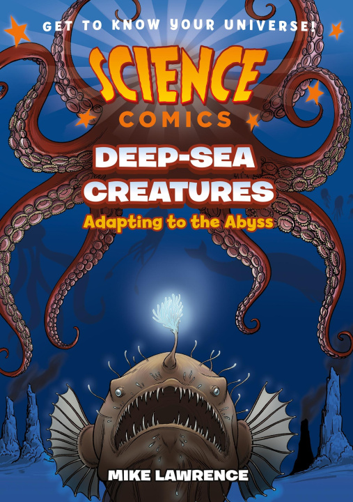 Livro Science Comics: Deep Sea Creatures Mike Lawrence