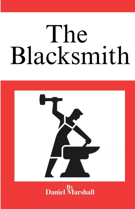 Knjiga The Blacksmith Daniel Marshall